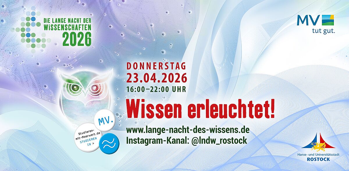 Lange Nacht der Wissenschaften in Rostock. Donnerstag, 23.04.2026, 16:00-22:00 Uhr.